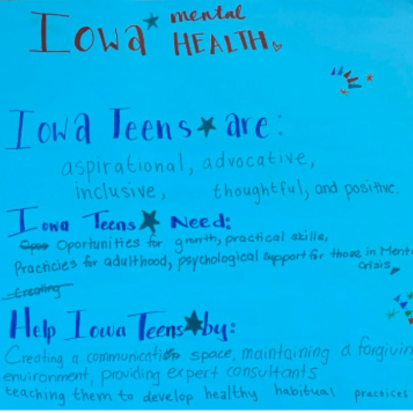 Poster that states Iowa teens are aspirational, Iowa teens need opportunities for growth, and Help Iowa teens by creating a communication space....